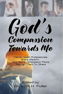 God's Compassion Towards Me