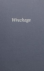 Wreckage