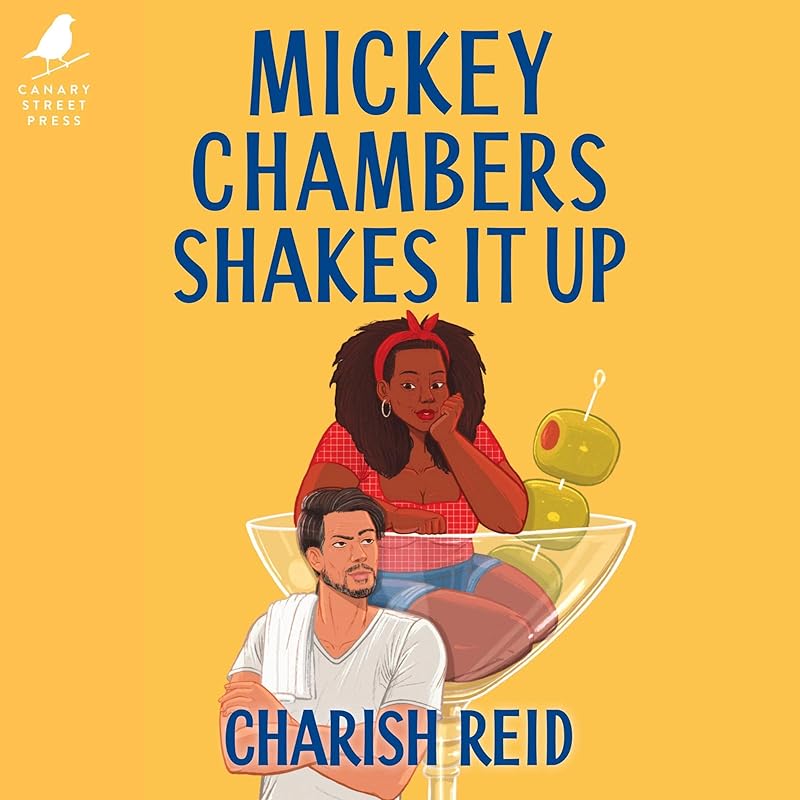 Mickey Chambers Shakes It Up by Charish Reid