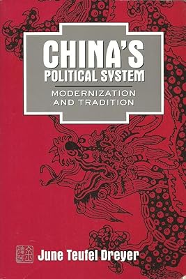 China's Political System: Modernization and Tradition