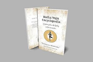 Hatha Yoga Encyclopedia by The Empress