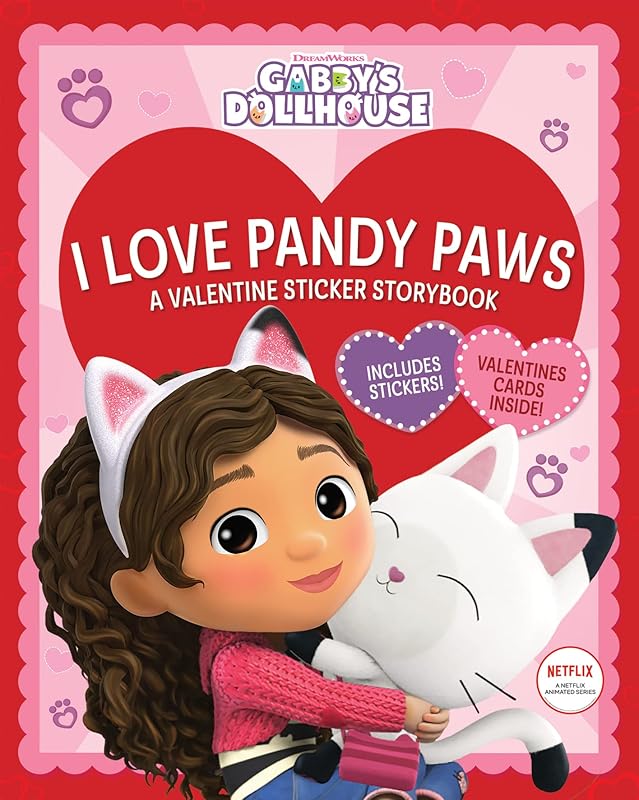 I Love Pandy Paws: A Valentine Sticker Storybook (Gabby's Dollhouse) by Scholastic