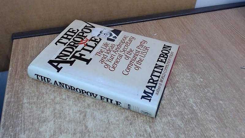 Andropov File by Martin Ebon