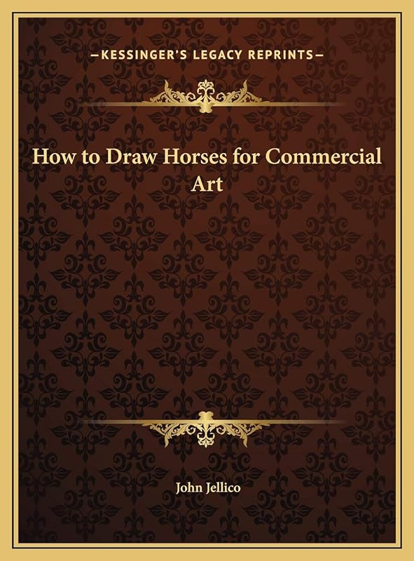 How to Draw Horses for Commercial Art by John Jellico