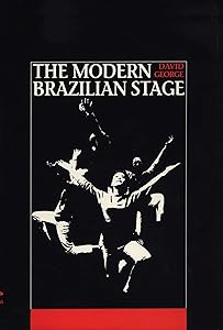 The Modern Brazilian Stage