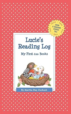 Lucie's Reading Log: My First 200 Books (GATST) (Grow a Thousand Stories Tall)