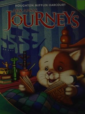 Houghton Mifflin Harcourt Journeys Arkansas: Student Edition Volume 1 Grade 1 2011