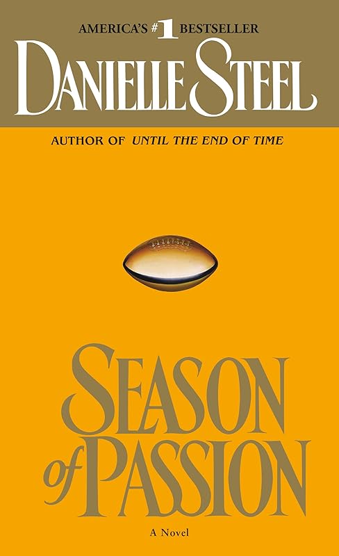 Season of Passion: A Novel by Danielle Steel