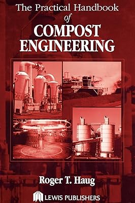 The Practical Handbook of Compost Engineering