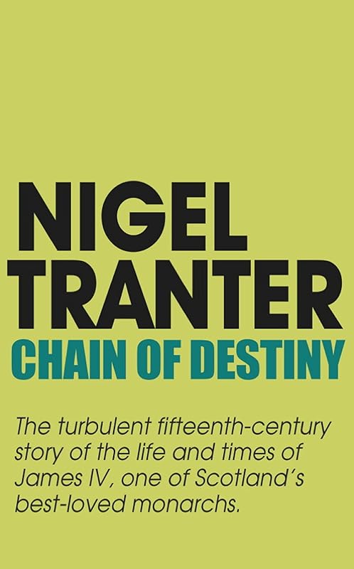 Chain of Destiny (Coronet Books) by Nigel G. Tranter