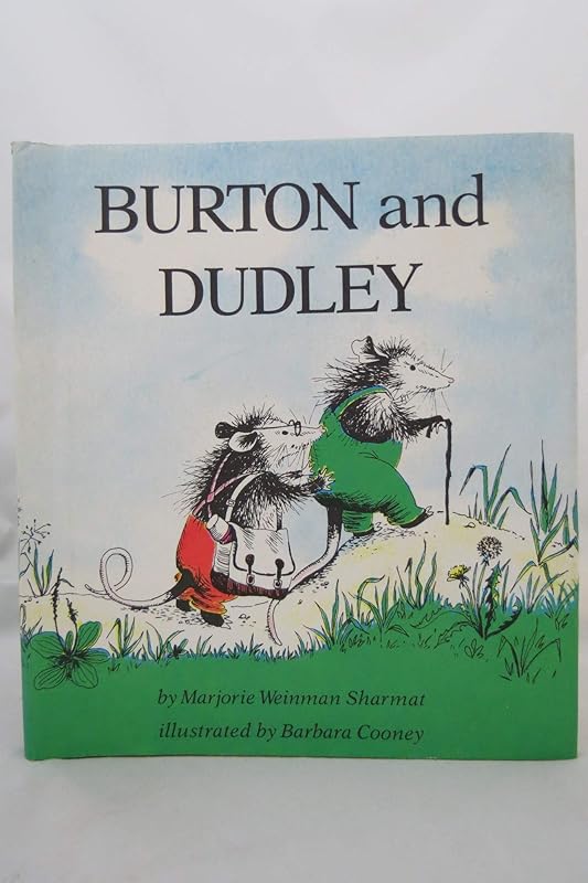 Burton and Dudley by Marjorie Weinman Sharmat