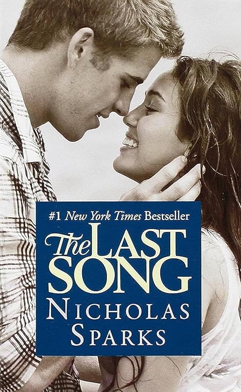 The Last Song by Nicholas Sparks