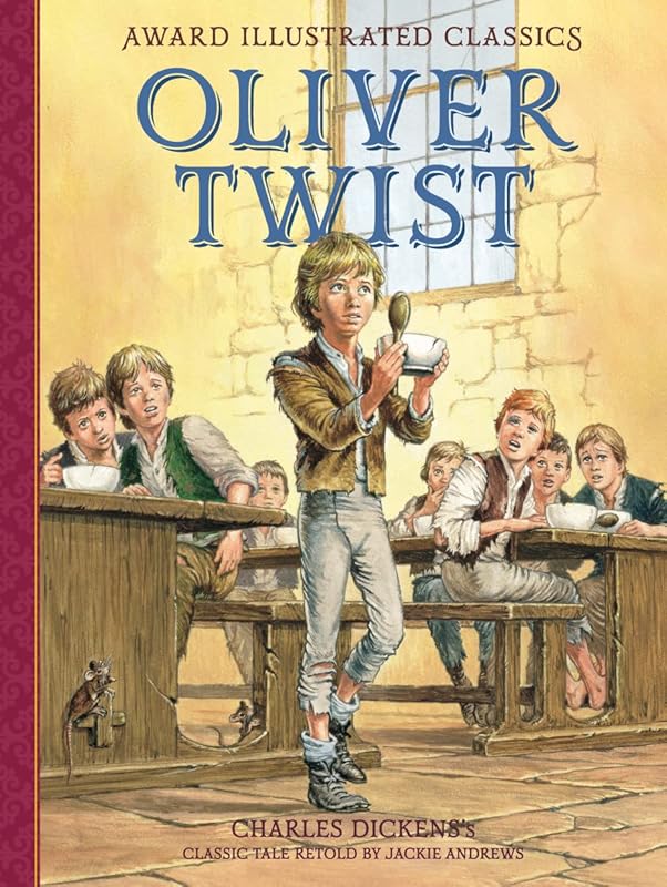 Oliver Twist (Adventure Classics) by Charles Dickens