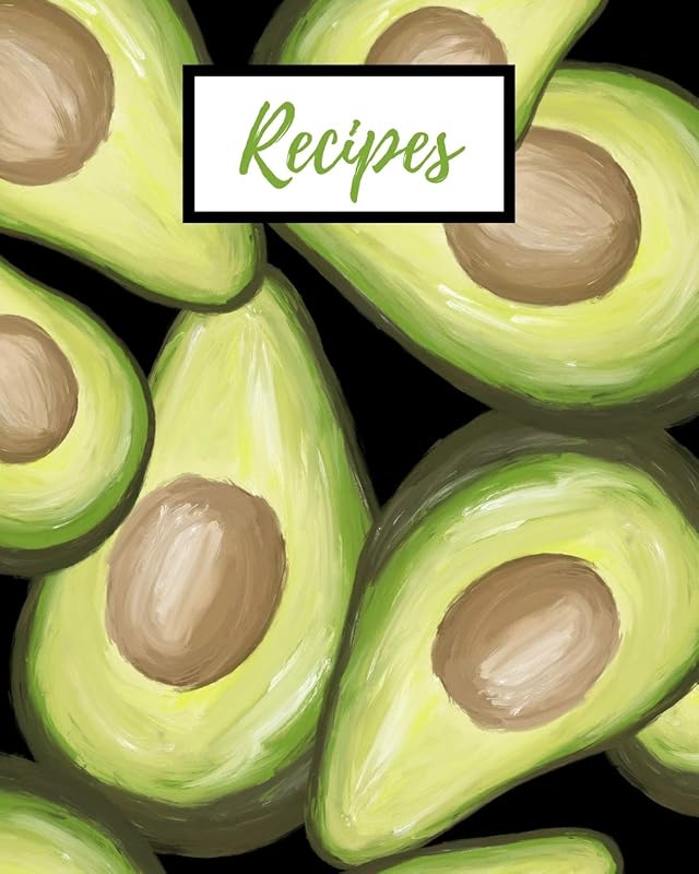 Recipes: Avocado by Atkins Avenue Books