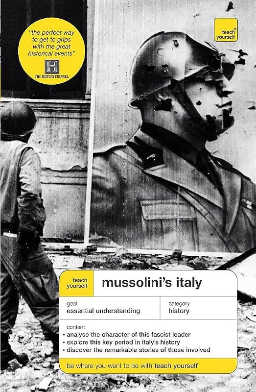 Mussolini's Italy (Teach Yourself History) by David Evans
