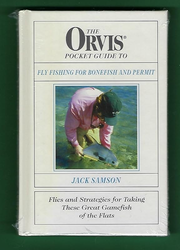 Orvis Pocket Guide to Fly Fishing for Bonefish and Permit by Jack Samson