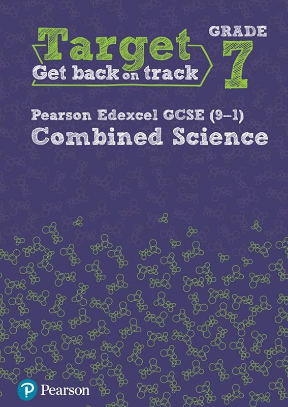 Target Grade 7 Edexcel GCSE (9-1) Combined Science Intervention Workbook by Pearson