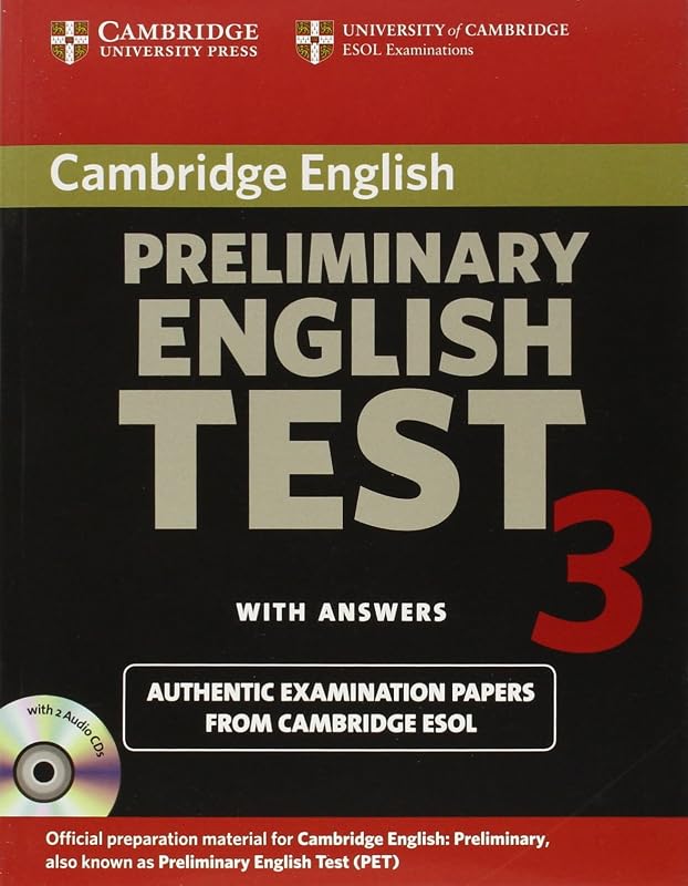 Cambridge Preliminary English Test 3 Self-study Pack: Examination Papers from the University of Cambridge ESOL Examinations (PET Practice Tests) by Cambridge ESOL