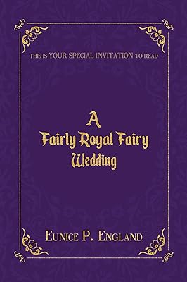 A Fairly Royal Fairy Wedding