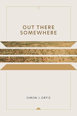 Out There Somewhere (Sun Tracks Book 49)