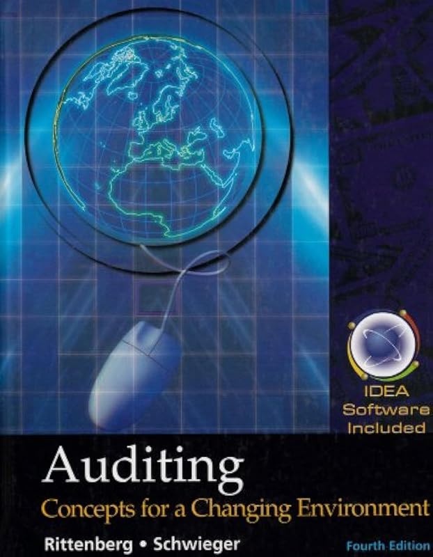 Auditing: Concepts for a Changing Environment with IDEA Software by Larry E. Rittenberg