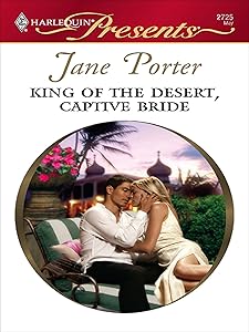 King of the Desert, Captive Bride (The Desert Kings Book 2)