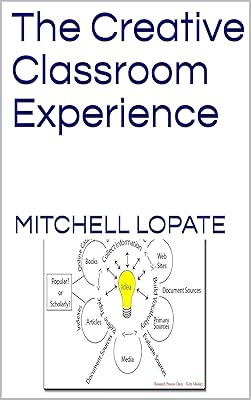 The Creative Classroom Experience