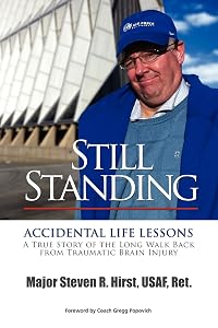 Still Standing by Steven R Hirst