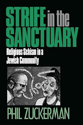 Strife in the Sanctuary: Religious Schism in a Jewish Community (And the Diaspora; 4)