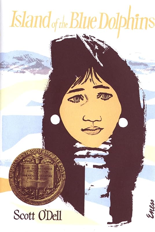 Island of the Blue Dolphins: A Newbery Award Winner by Scott O'Dell