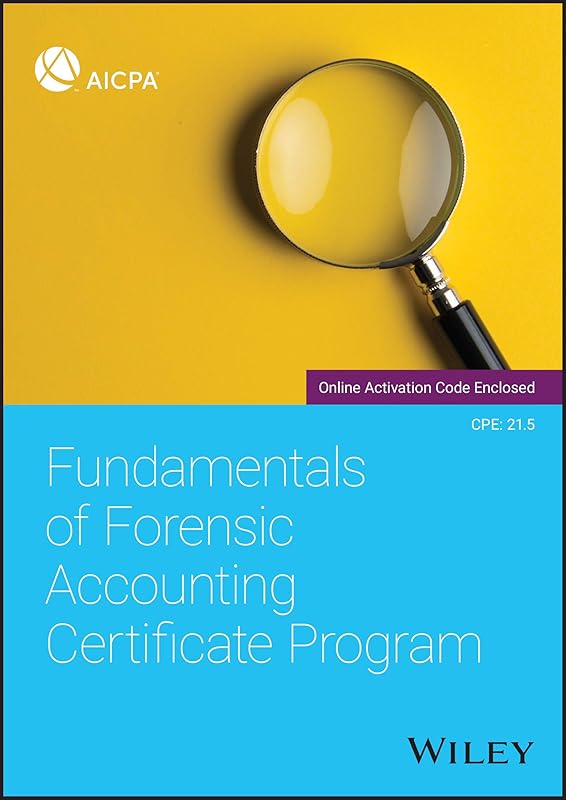 Fundamentals of Forensic Accounting Certificate Program by AICPA