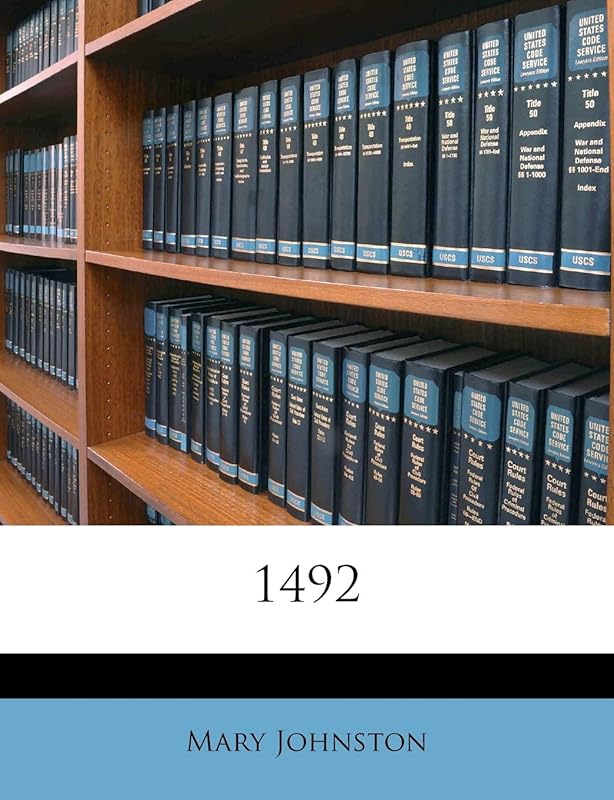 1492 by Mary Johnston