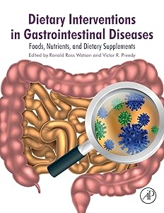 Dietary Interventions in Gastrointestinal Diseases: Foods, Nutrients, and Dietary Supplements