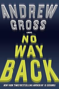 No Way Back: A Novel