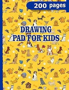 Drawing Pad for Kids - Cute Dogs: Large Blank Papers for Sketching, Doodling or Painting - 200 Pages 8,5" x 11" by Sunny Pline