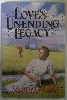 Love's Unending Legacy (Love Comes Softly Series #5)