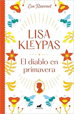 El diablo en primavera (Los Ravenel 3) (Spanish Edition)