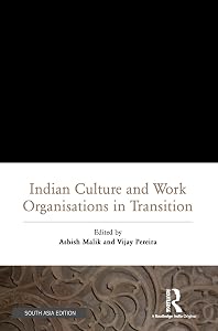 Indian Culture and Work Organisations in Transition by Ashish & Vijay Pereira Malik