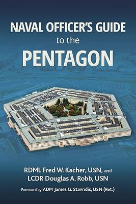 Naval Officer's Guide to the Pentagon (Blue & Gold Professional Library)