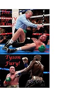 Tyson Fury : The Gypsy King: The Shocking Truth! by Tony Melua
