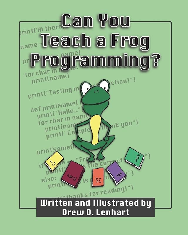 Can You Teach a Frog Programming? by Drew D. Lenhart