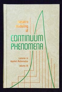 Modern Modeling of Continuum Phenomena by Ed DiPrima, Richard C.
