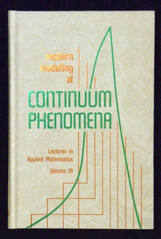 Modern Modeling of Continuum Phenomena by Ed DiPrima, Richard C.