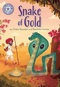 The Snake of Gold: Independent Reading Purple 8 (Reading Champion) by Chitra Soundar