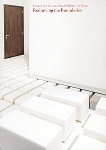 Lonnie van Brummelen & Siebren de Haan: Redrawing the Boundaries by Lonnie van Brummelen