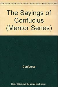 The Sayings of Confucius