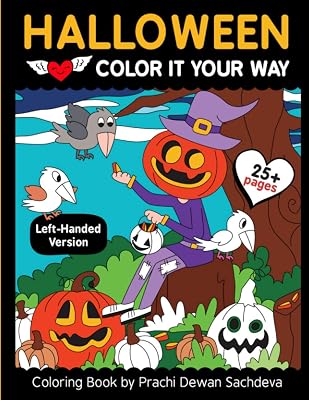 Halloween - Color it your way - Left handed: Coloring book especially designed to give comfort to left handers with lots of spooky elements like witches, pumpkins, cats and many more