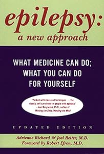 Epilepsy: A New Approach by Adrienne Richard