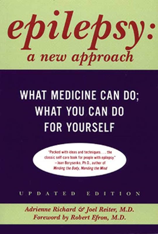 Epilepsy: A New Approach by Adrienne Richard