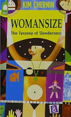 Womansize : Tyranny of Slenderness